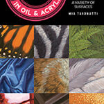 101 Textures in Oil & Acrylic