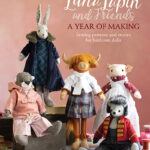 Luna Lapin & Friends: A Year of Making